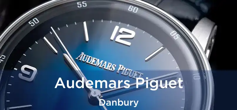 Audemars Piguet Danbury