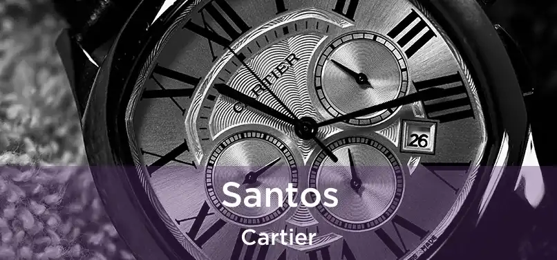 Santos Cartier